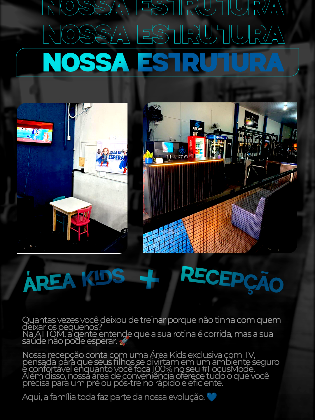 Área Kids + Recepção